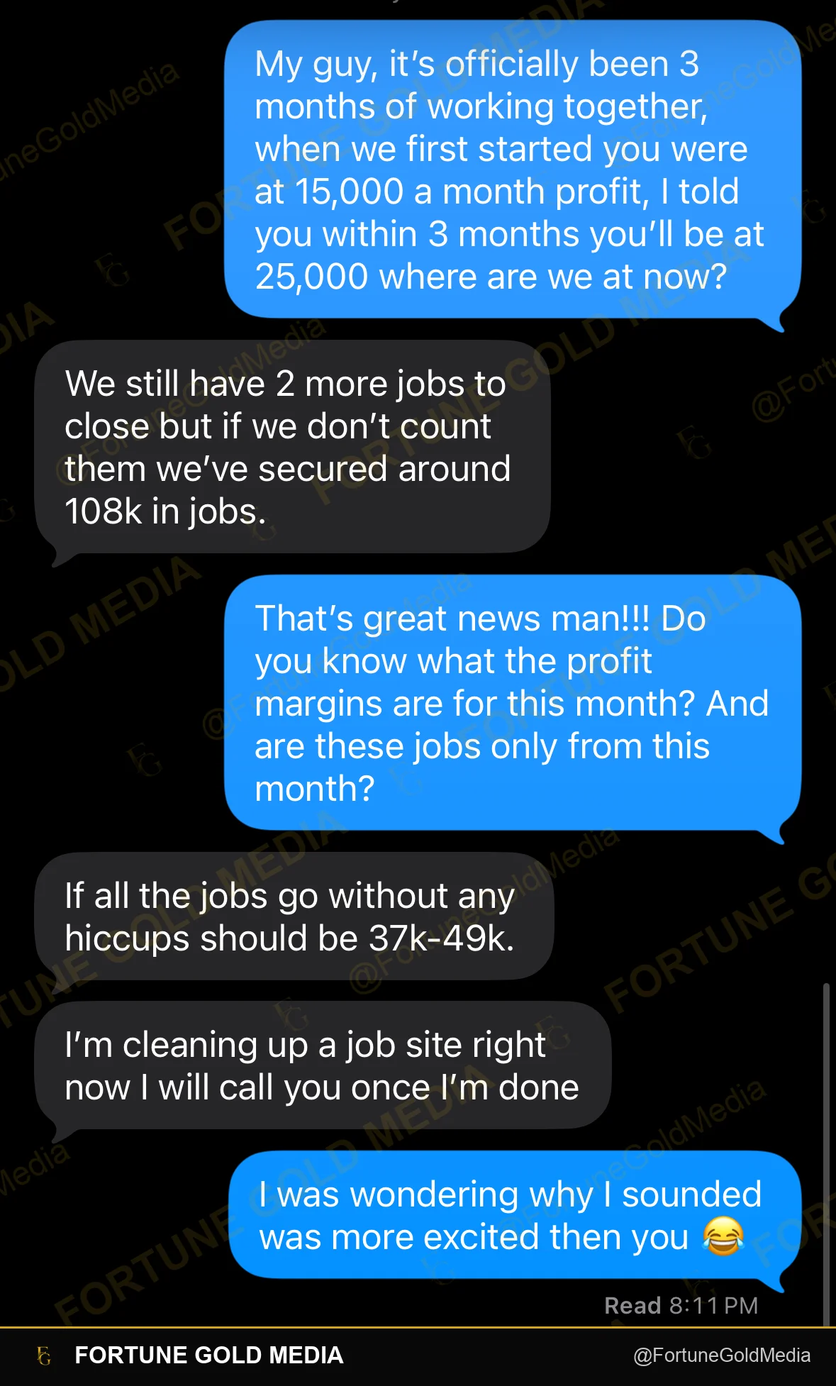 Text conversation with a roofing client reporting $108K in secured jobs after three months, up from $15,000 a month in profit at the start